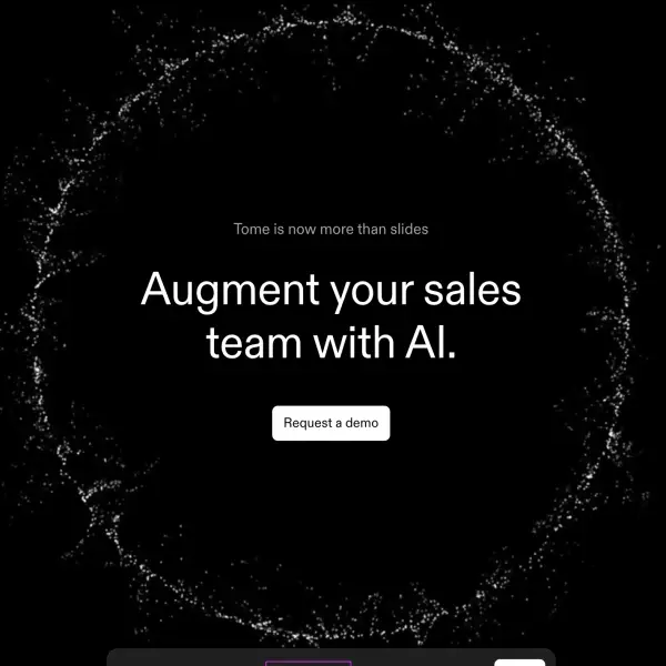 Tome – Augment your sales team with AI.