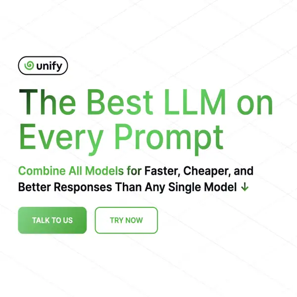 Unify: The Best LLM on Every Prompt