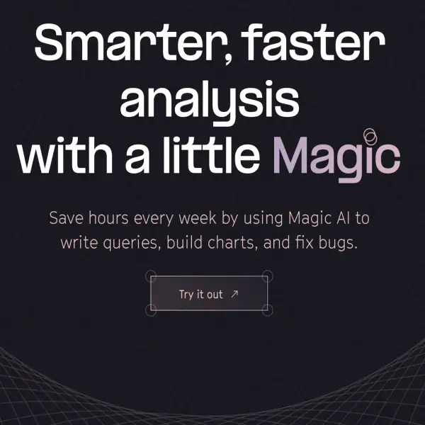 Hex Magic | Smarter, faster analysis with a little Magic | Hex